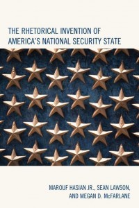 book cover the-rhetorical-invention-of-america-s-national-security-state